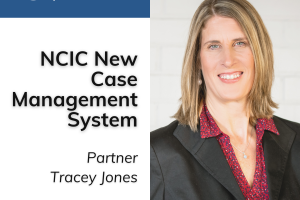 News from NCIC- New Integrated Case Management System
