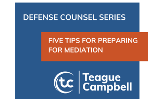 Defense Counsel Perspective: Five Tips for Preparing for Mediation